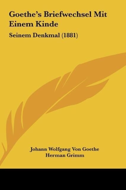 Produktbild: Goethe, J: Goethe's Briefwechsel Mit Einem Kinde