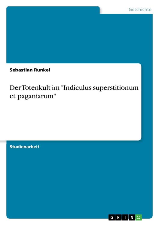 Produktbild: Der Totenkult im "Indiculus superstitionum et paganiarum"