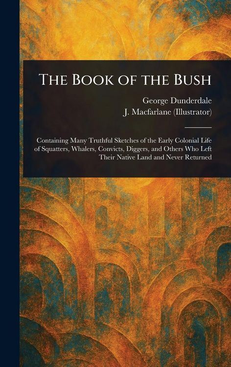 Produktbild: The Book of the Bush