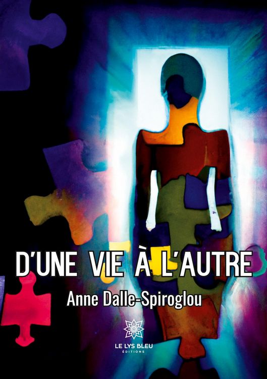 Produktbild: Dalle-Spiroglou, A: D'une vie &agrave; l'autre