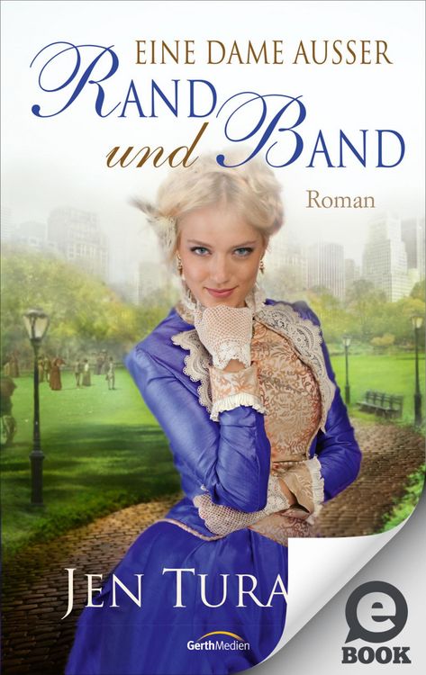 Produktbild: Eine Dame au&szlig;er Rand und Band