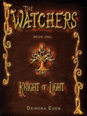 Produktbild: Knight of Light (the Watchers Book 1)