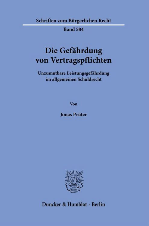 Produktbild: Die Gef&auml;hrdung von Vertragspflichten