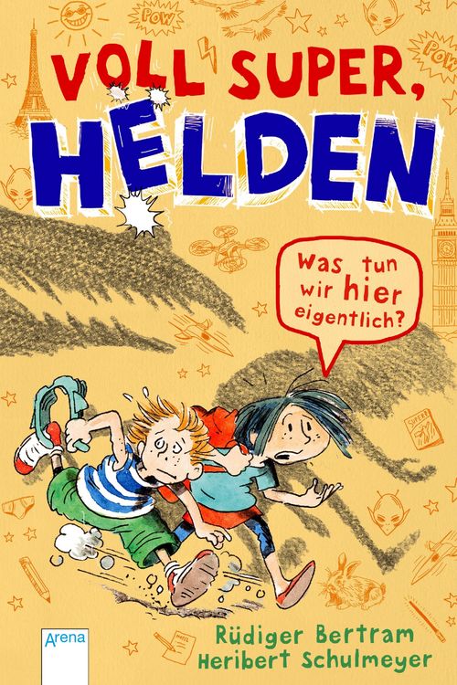 Produktbild: Voll super, Helden (2). Was tun wir hier eigentlich?