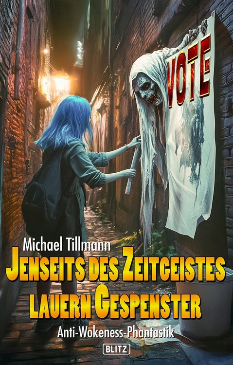 Produktbild: Jenseits des Zeitgeistes lauern Gespenster