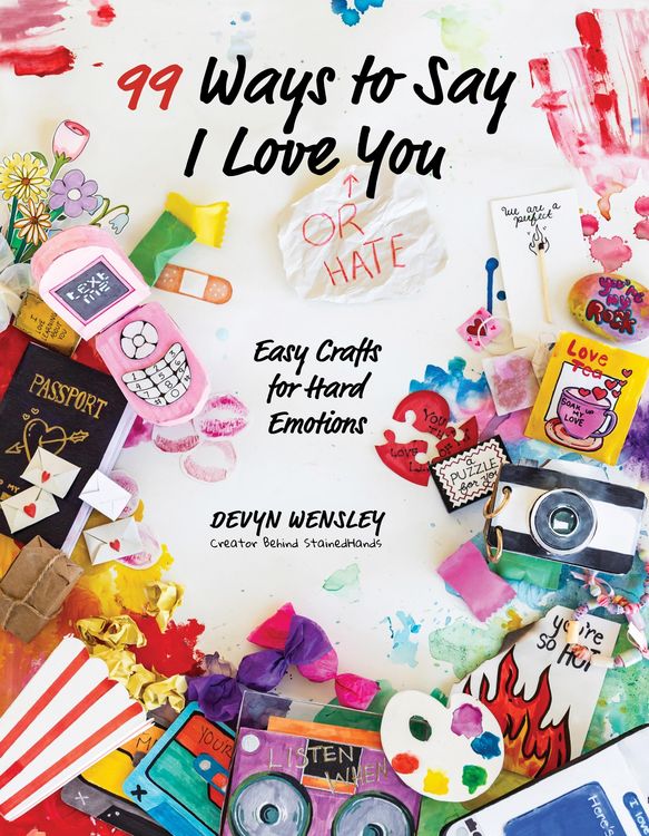 Produktbild: 100 Ways to Say I Love (or Hate) You