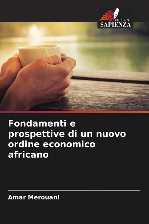 Produktbild: Fondamenti e prospettive di un nuovo ordine economico africano