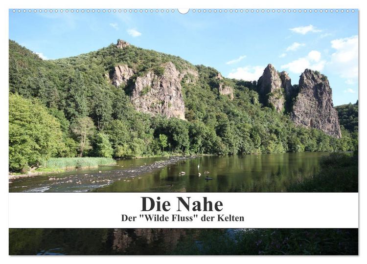 Produktbild: Die Nahe - der "Wilde Fluss" der Kelten (Wandkalender 2026 DIN A2 quer), CALVENDO Monatskalender