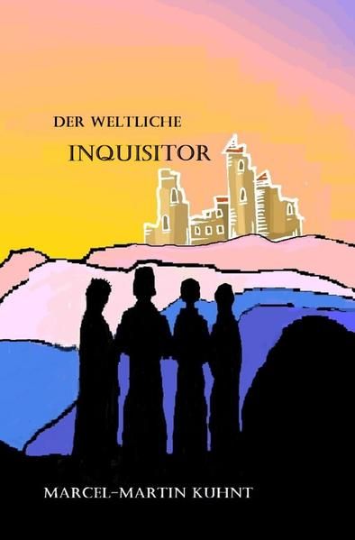 Produktbild: Wechsungen / Der weltliche Inquisitor