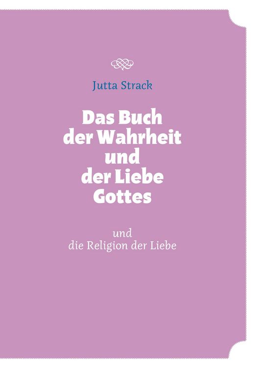 Produktbild: Das Buch der Wahrheit und der Liebe Gottes
