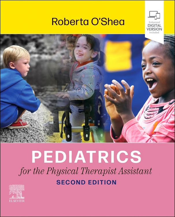 Produktbild: O'Shea, R: Pediatrics for the Physical Therapist Assistant
