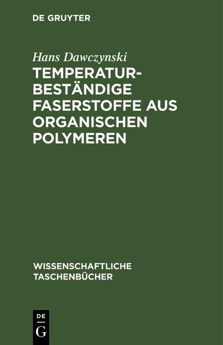 Produktbild: Temperaturbest&auml;ndige Faserstoffe aus organischen Polymeren