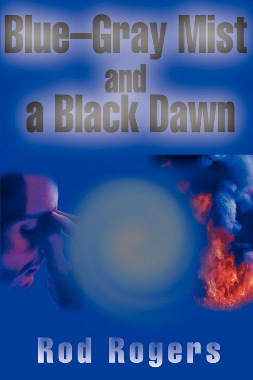Produktbild: Blue-Gray Mist and a Black Dawn