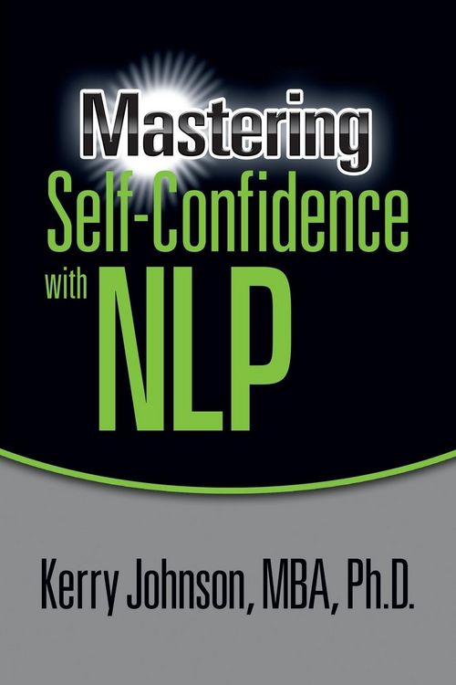 Produktbild: Mastering Self-Confidence with Nlp