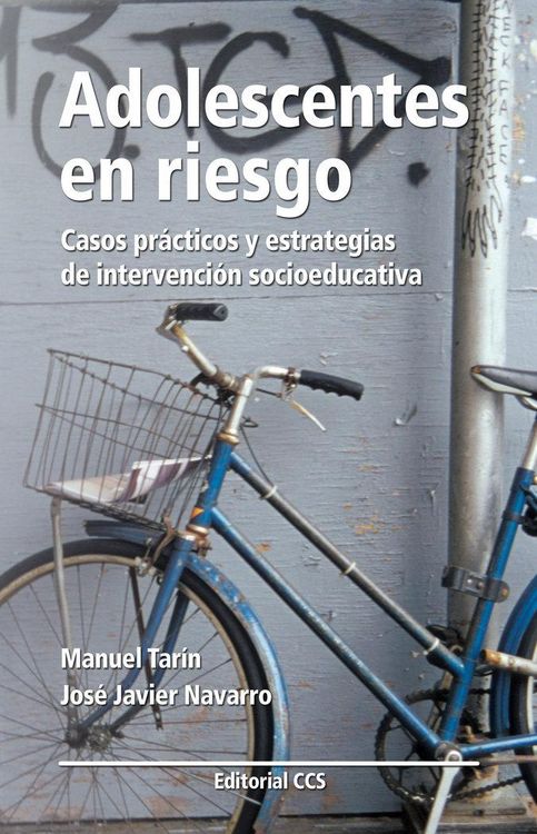 Produktbild: Adolescentes en riesgo : casos pr&aacute;cticos y estrategias de intervenci&oacute;n socioeducativa
