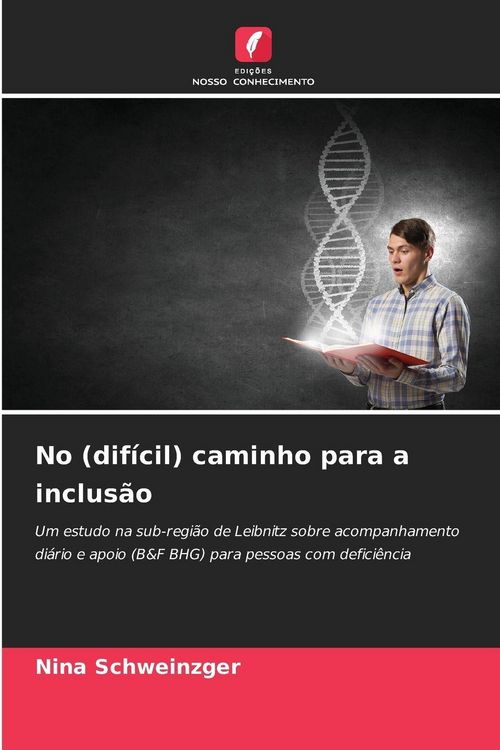 Produktbild: No (dif&iacute;cil) caminho para a inclus&atilde;o