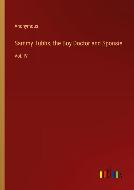 Produktbild: Sammy Tubbs, the Boy Doctor and Sponsie