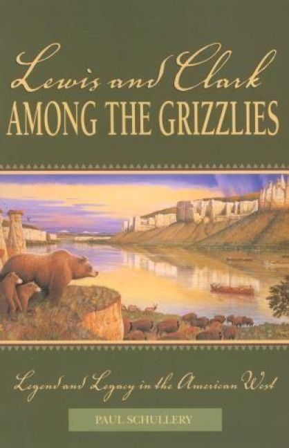 Produktbild: Lewis and Clark among the Grizzlies