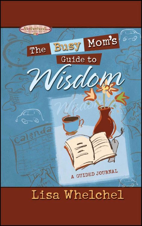 Produktbild: The Busy Mom's Guide to Wisdom GIFT