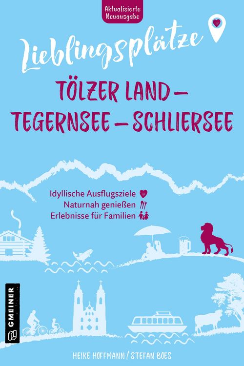 Produktbild: Lieblingspl&auml;tze T&ouml;lzer Land - Tegernsee - Schliersee