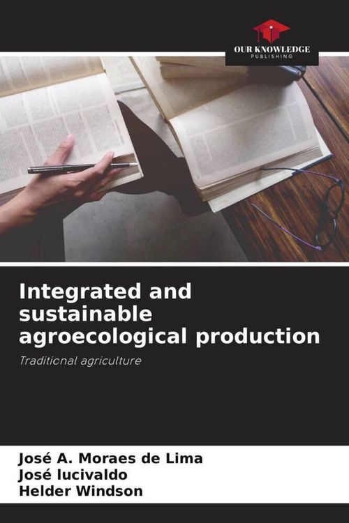 Produktbild: Integrated and sustainable agroecological production