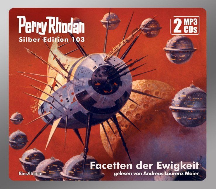 Produktbild: Perry Rhodan Silber Edition 103: Facetten der Ewigkeit (2 MP3-CDs)