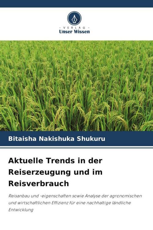 Produktbild: Aktuelle Trends in der Reiserzeugung und im Reisverbrauch