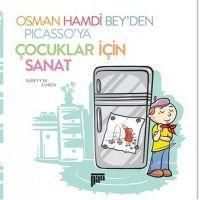 Produktbild: Osman Hamdi Beyden Picassoya Cocuklar icin Sanat