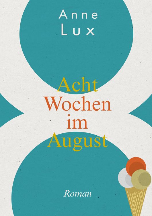 Produktbild: Acht Wochen im August