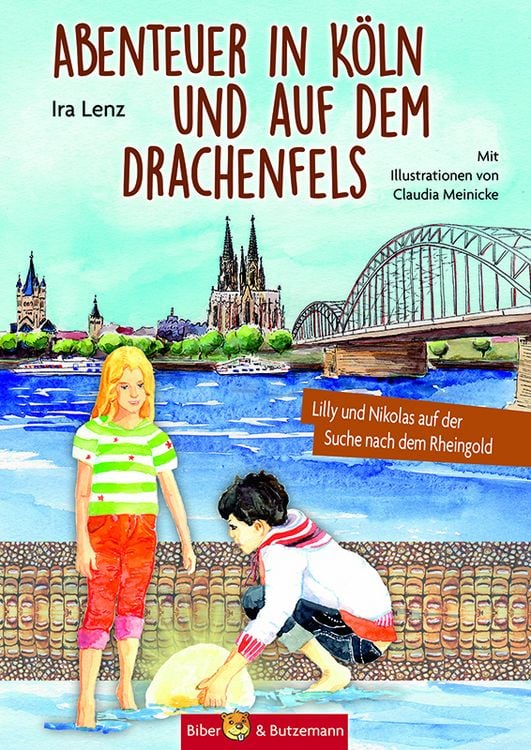 Produktbild: Abenteuer in Köln und auf dem Drachenfels - Lilly und Nikolas auf der Suche nach dem Rheingold