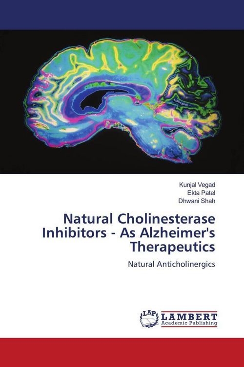 Produktbild: Natural Cholinesterase Inhibitors - As Alzheimer's Therapeutics