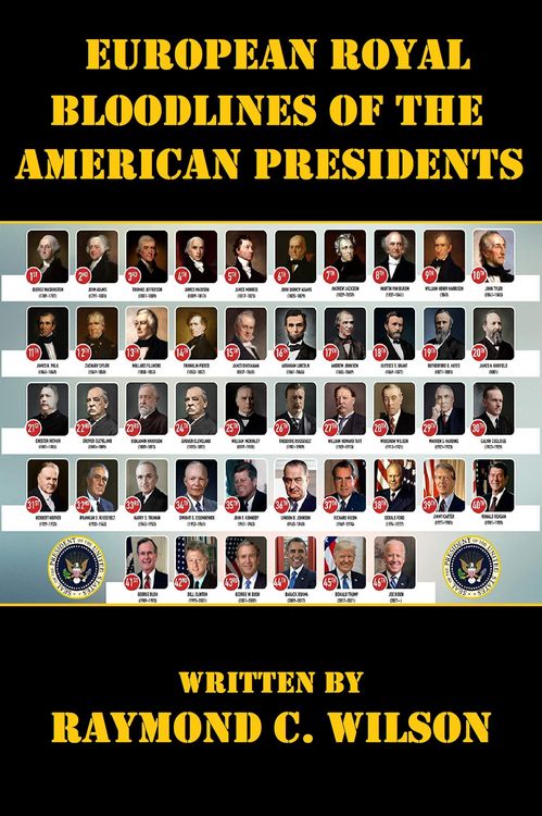 Produktbild: European Royal Bloodlines of the American Presidents (Presidents of the United States, #1)
