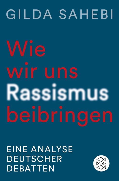 Produktbild: Wie wir uns Rassismus beibringen