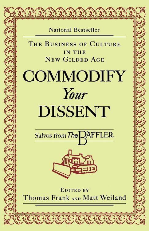 Produktbild: Commodify Your Dissent