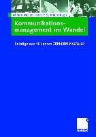 Kommunikationsmanagement im Wandel