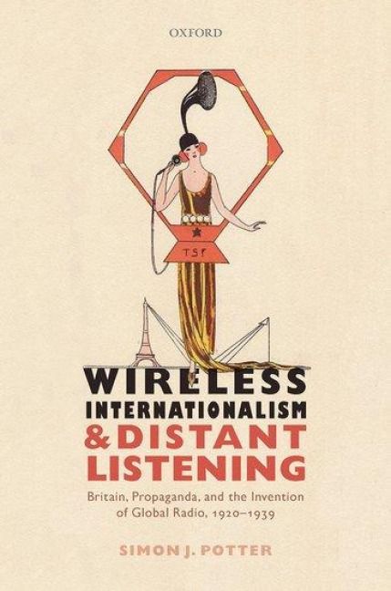 Produktbild: Wireless Internationalism and Distant Listening
