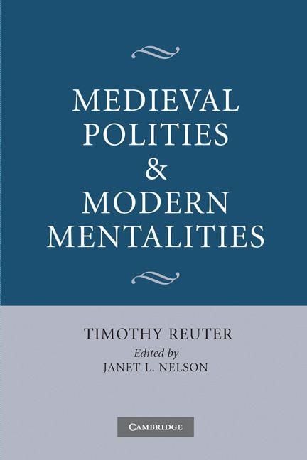 Produktbild: Medieval Polities and Modern Mentalities