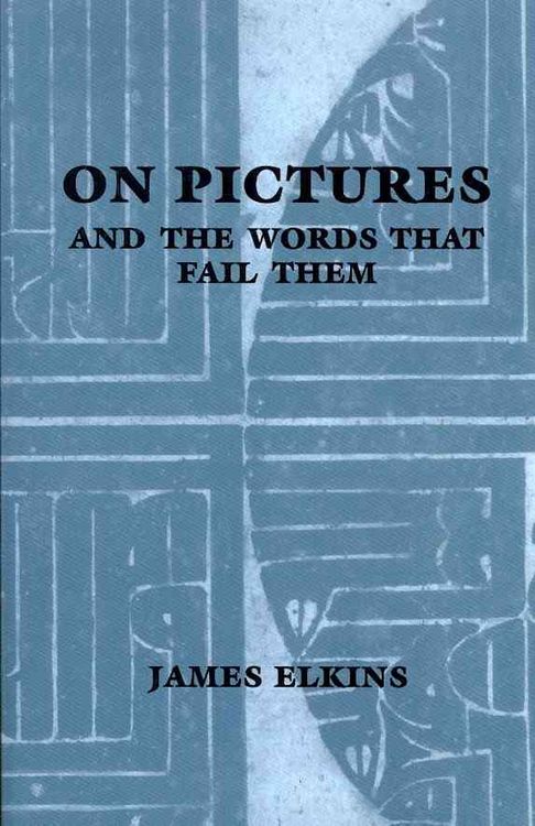 Produktbild: On Pictures and the Words That Fail Them