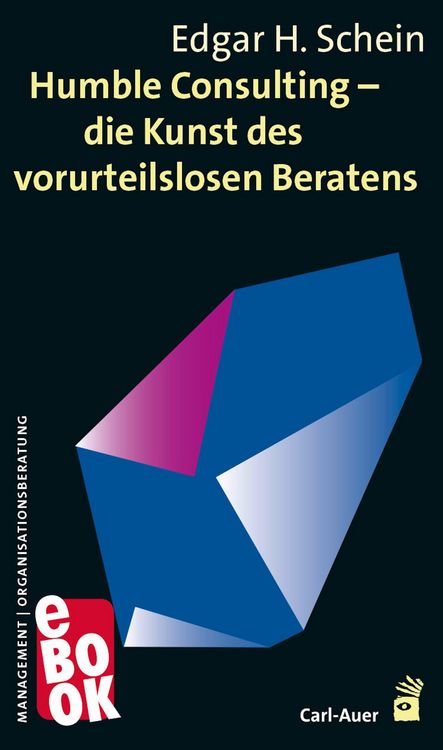 Produktbild: Humble Consulting - Die Kunst des vorurteilslosen Beratens