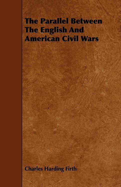 Produktbild: The Parallel Between The English And American Civil Wars