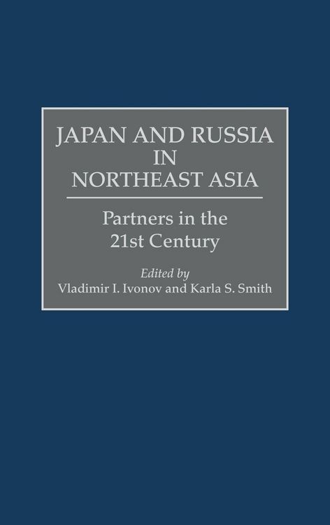 Produktbild: Japan and Russia in Northeast Asia