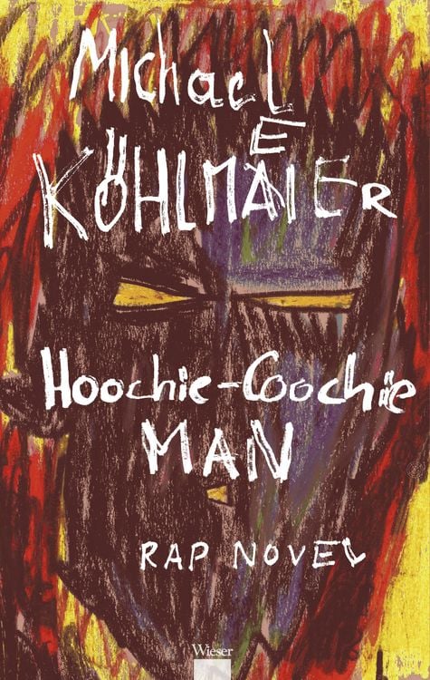 Produktbild: Hoochie-Coochie Man Rap Novel