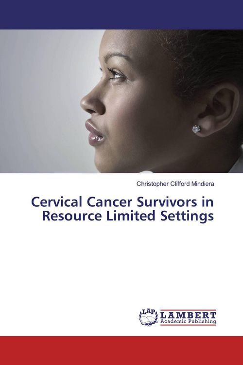 Produktbild: Cervical Cancer Survivors in Resource Limited Settings