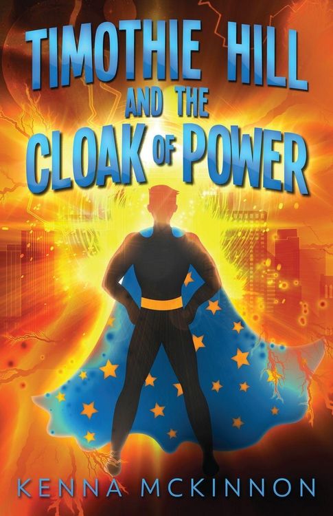 Produktbild: Timothie Hill and the Cloak of Power