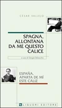 Produktbild: Spagna, allontana da me questo calice