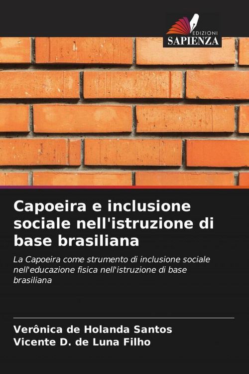 Produktbild: Capoeira e inclusione sociale nell'istruzione di base brasiliana