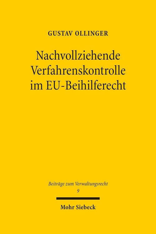 Produktbild: Nachvollziehende Verfahrenskontrolle im EU-Beihilferecht