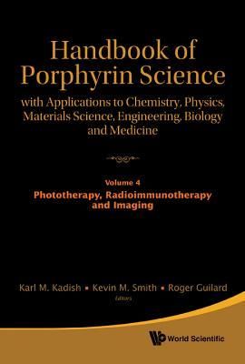 Produktbild: Handbook of Porphyrin Science: With Applications to Chemistry, Physics, Materials Science, Engineering, Biology and Medicine (Volumes 1-5)