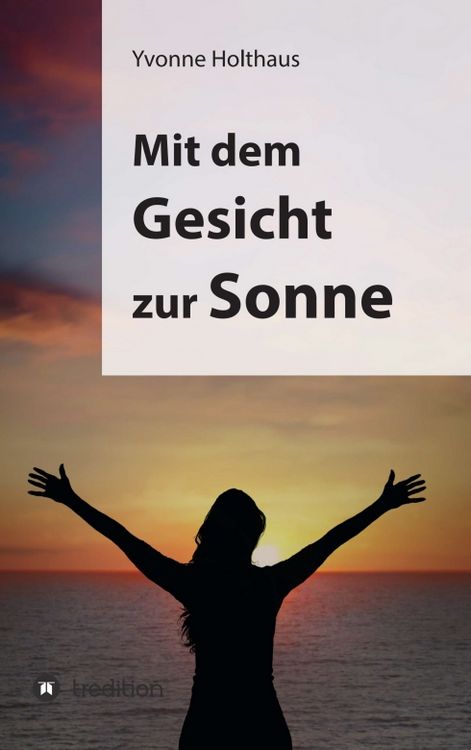 Produktbild: Mit dem Gesicht zur Sonne