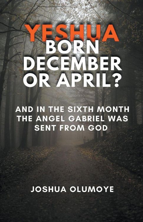 Produktbild: Yeshua Born December or April?